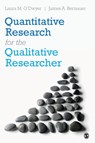 Quantitative Research for the Qualitative Researcher - O'DWYER,  Laura M. ; Bernauer, James A. - 9781412997799