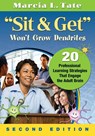 "Sit and Get" Won't Grow Dendrites - Marcia L. Tate - 9781412999342