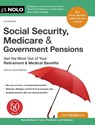 Social Security, Medicare & Government Pensions: Get the Most Out of Your Retirement and Medical Benefits - MATTHEWS,  Joseph - 9781413329414