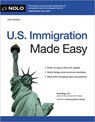 U.S. Immigration Made Easy - Ilona Bray - 9781413330717