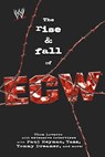 ise and Fall of Extreme Championship Wrestling - Thom Loverro - 9781416513124