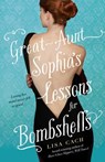 Great-Aunt Sophia's Lessons for Bombshells - Lisa Cach - 9781416553823