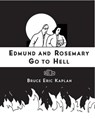 Edmund and Rosemary Go to Hell - Bruce Eric Kaplan - 9781416556466
