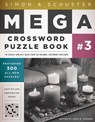 Simon & Schuster Mega Crossword Puzzle Book #3 - John M. Samson - 9781416559092