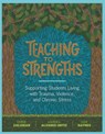 Teaching to Strengths - Debbie Zacarian ; Lourdes Alvarez-Ortiz ; Judie Haynes - 9781416624608