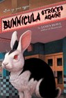 Bunnicula Strikes Again! - James Howe - 9781416939689