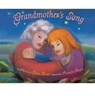 Grandmother's Song - BAUER,  Marion Dane - 9781416968498