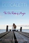 Six Rules of Maybe (Reprint) - Deb Caletti - 9781416979715