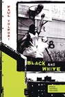 Black and White - MACAULAY,  David - 9781417764259