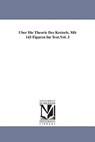 Uber Die Theorie Des Kreisels. Mit 143 Figuren Im Text.Vol. 3 - Felix Klein - 9781418184544