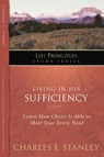 Living in His Sufficiency - Charles F. Stanley - 9781418541279