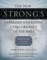 The New Strong's Expanded Exhaustive Concordance of the Bible - James Strong - 9781418541682