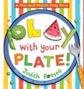 Play with Your Plate! (A Mix-and-Match Play Book) - Judith Rossell - 9781419739071
