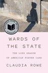 Wards of the State - Claudia Rowe - 9781419763151