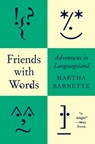 Friends with Words - Martha Barnette - 9781419778841