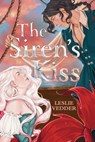 The Siren's Kiss - Leslie Vedder - 9781419788314