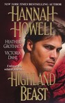 Highland Beast - Hannah Howell ; Victoria Dahl ; Heather Grothaus - 9781420120202