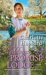 Weddings at Promise Lodge - Charlotte Hubbard - 9781420139457