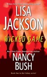 Wicked Game - Lisa Jackson ; Nancy Bush - 9781420151930