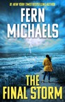 The Final Storm - Fern Michaels - 9781420534016