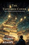 The Tattered Cover - Ellery Adams - 9781420535082