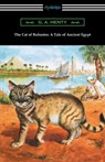 The Cat of Bubastes - HENTY,  G a - 9781420951462