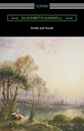 North and South (with an Introduction by Adolphus William Ward) - Elizabeth Cleghorn Gaskell - 9781420951783