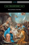 The Lost Books of the Bible - William Hone - 9781420956610