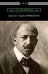 Darkwater: Voices from Within the Veil - W. E. B. Du Bois - 9781420969900