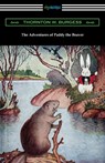 The Adventures of Paddy the Beaver - Thornton W. Burgess - 9781420971293