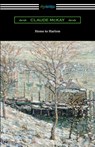 Home to Harlem - Claude Mckay - 9781420981995