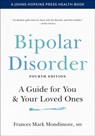 Bipolar Disorder - Francis Mark (Director Mondimore - 9781421439068