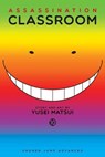 Assassination Classroom, Vol. 10 - Yusei Matsui - 9781421583228
