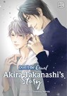 Don't Be Cruel: Akira Takanashi's Story - Yonezou Nekota - 9781421586991