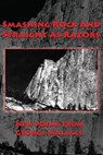 Smashing Rock and Straight as Razors - WALLACE,  George - 9781421837765