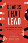 Boards That Lead - Ram Charan ; Dennis Carey ; Michael Useem - 9781422144053