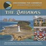 Bahamas - WILLIAMS,  Colleen Madonna Flood - 9781422233160