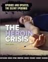 The Heroin Crisis - CASHIN,  John - 9781422238257