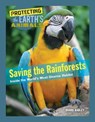 Saving the Rainforests - Diane Bailey - 9781422238806