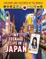 My Teenage Life in Japan - Mari Rich - 9781422239063