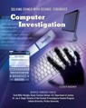 Computer Investigation - Elizabeth Bauchner - 9781422289488