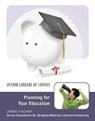 Planning for Your Education - James Fischer - 9781422296332