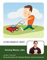 Earning Money: Jobs - James Fischer - 9781422296387