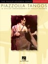 Piazzolla Tangos: Arr. Phillip Keveren the Phillip Keveren Series Piano Solo -  - 9781423425472