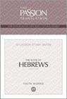 Tpt the Book of Hebrews: 12-Lesson Study Guide - Brian Simmons - 9781424562626