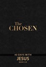 The Chosen Book Six - Amanda Jenkins ; Kristen Hendricks ; Dallas Jenkins - 9781424568222