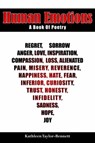Human Emotions - TAYLOR-BENNETT,  Kathleen - 9781425903961