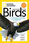 National Geographic Field Guide to the Birds of the United States and Canada, 8th edition - Ted Floyd - 9781426223082