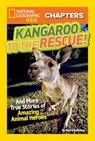 National Geographic Kids Chapters: Kangaroo to the Rescue! - Moira Rose Donohue - 9781426322259