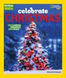 Holidays Around the World: Celebrate Christmas - Deborah Heiligman - 9781426324758